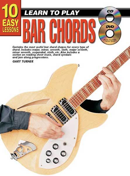 10 Easy Lessons Learn To Play Bar Chords Book/CD/DVD