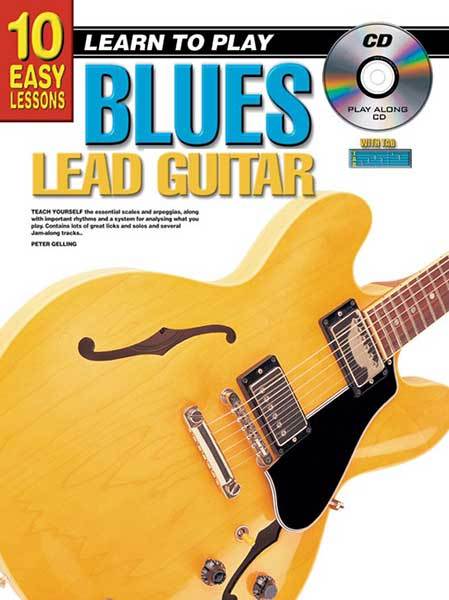 10 Easy Lessons Learn To Play Blues Lead Guitar Book/CD/DVD