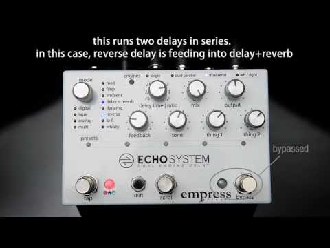 Empress Effects Echo System Pedal